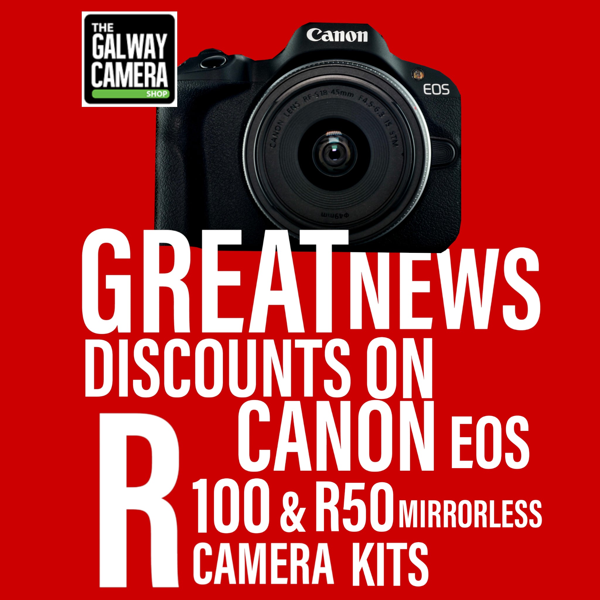 SAVE €200: On Canon EOS R100 & R50 Mirrorless Camera Kits